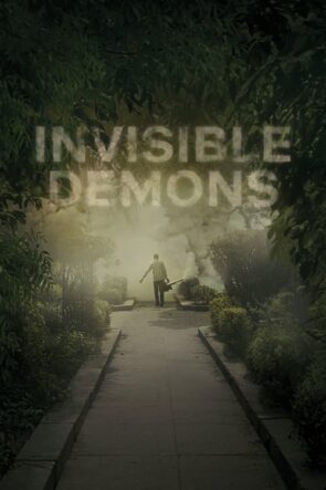 Invisible Demons (2021)