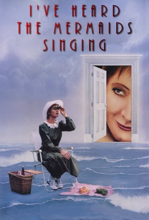 I’ve Heard the Mermaids Singing (1987)