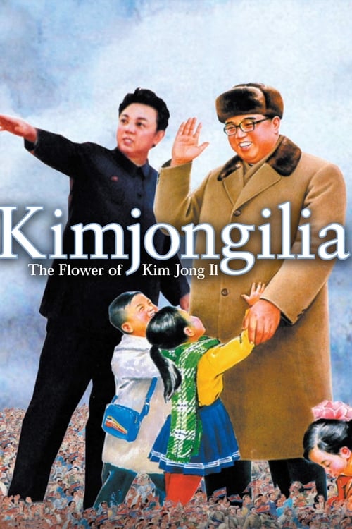 Kimjongilia (2009)