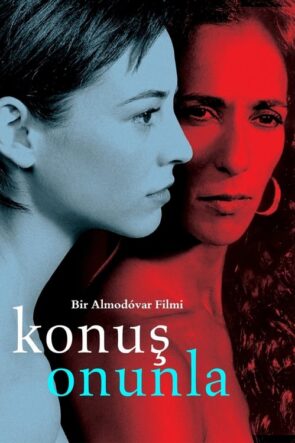 Konuş Onunla (2002)