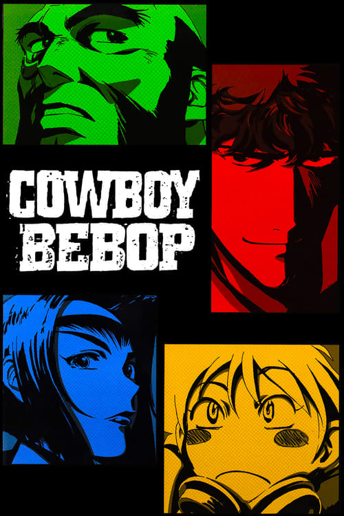 Cowboy Bebop : 1.Sezon 4.Bölüm