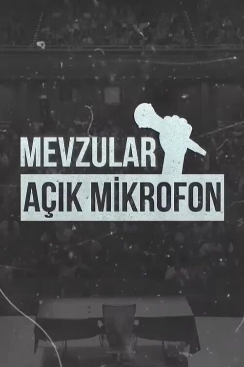 Mevzular Açık Mikrofon : 1.Sezon 2.Bölüm