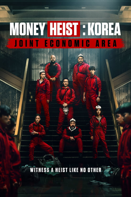 Money Heist Korea – Joint Economic Area : 1.Sezon 6.Bölüm