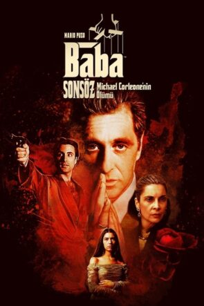 Baba, Sonsöz: Michael Corleone’nin Ölümü (1990)