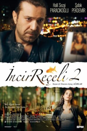 İncir Reçeli 2 (2014)