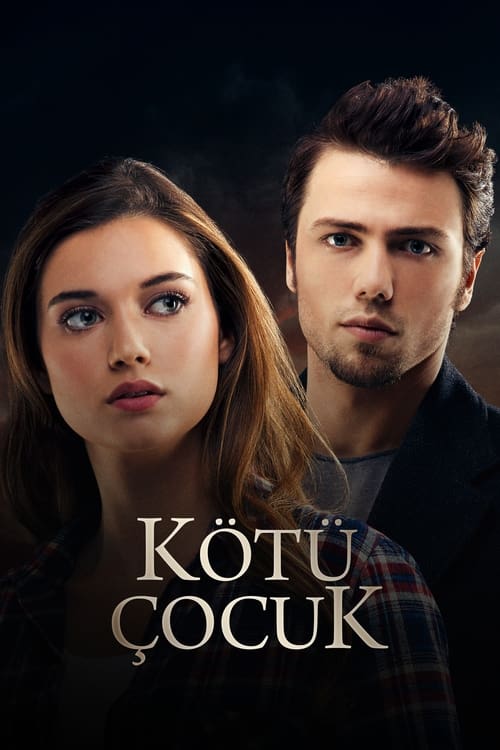 Kötü Çocuk (2017)