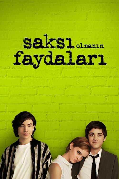 Saksı Olmanın Faydaları (2012)